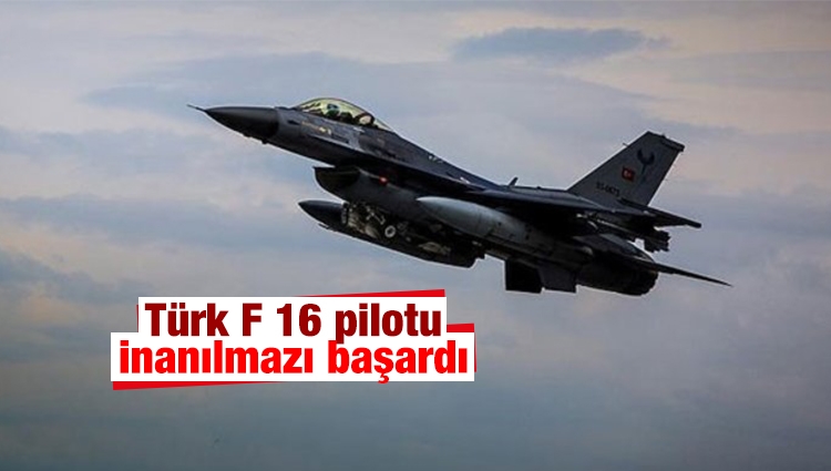 Türk pilot Afrin'de inanılmazı başardı! 