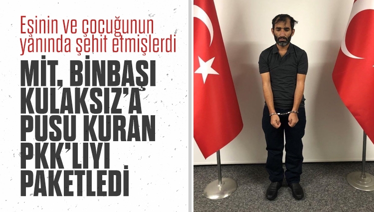 Binbaşı Arslan Kulaksız'ın şehit edildiği saldırının faili yakalandı