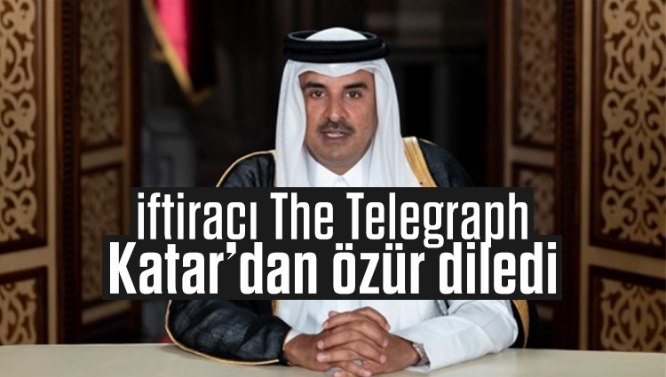The Telegraph Katar’dan özür diledi