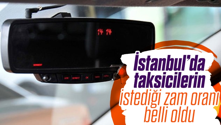 İstanbul'da taksiciler yüzde 100 zam istiyor