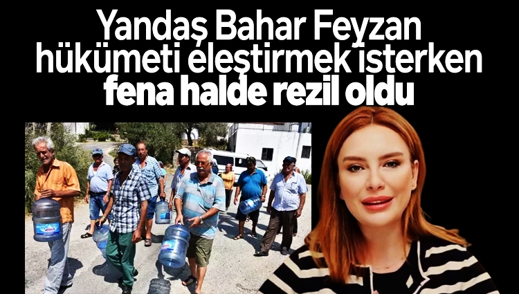 Bahar Feyzan hükümeti eleştirmek isterken fena halde rezil oldu