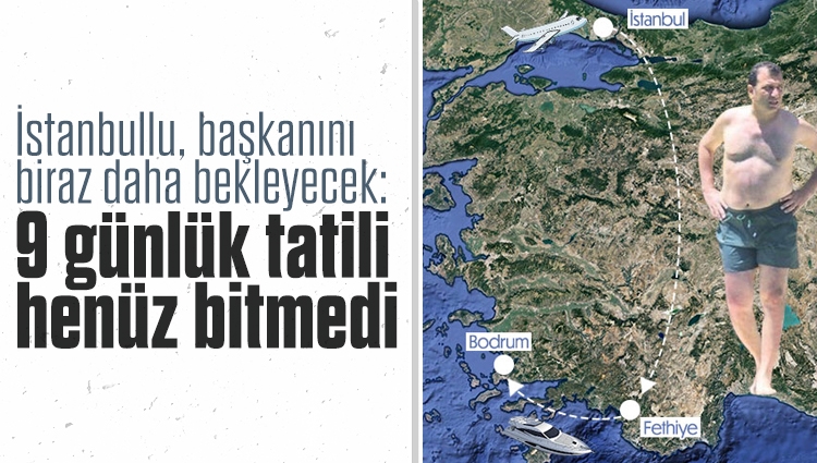 İstanbul'da yaşanan su baskınlarında gözlerin aradığı İmamoğlu'nun 9 günlük tatile çıktığı ortaya çıktı