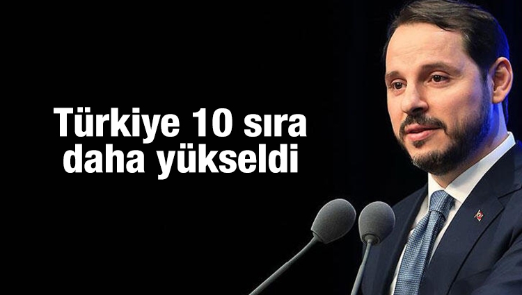 Bakan Albayrak açıkladı: Türkiye 10 sıra daha yükseldi
