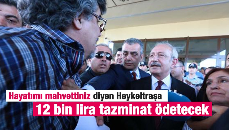Kılıçdaroğlu'na hakaret eden heykeltıraşa para cezası