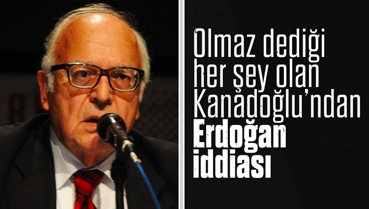 Sabih Kanadoğlu: Erdoğan'ın 3'üncü kez aday olması mümkün değil