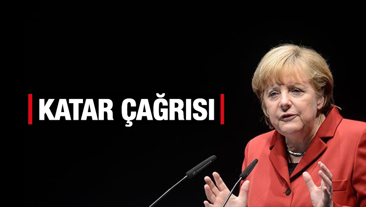 Merkel’den İran ve Türkiye’ye Katar çağrısı