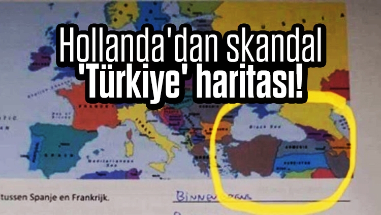 Hollanda'dan skandal 'Türkiye' haritası! Türk milletvekili tükürdüklerini yalattı