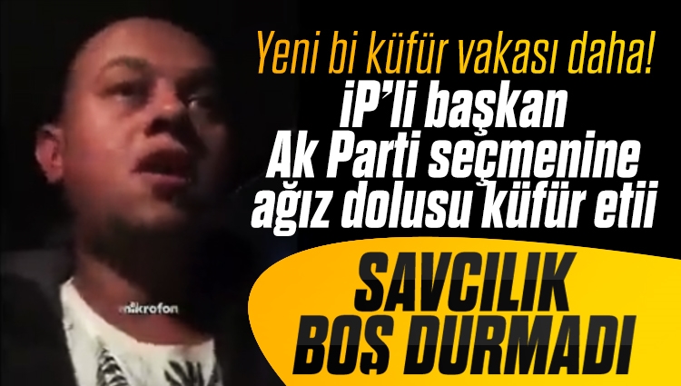 İyi Partili Ahmet Göçmez seçmene küfretti: Savcılık hakkında yakalama kararı çıkarttı
