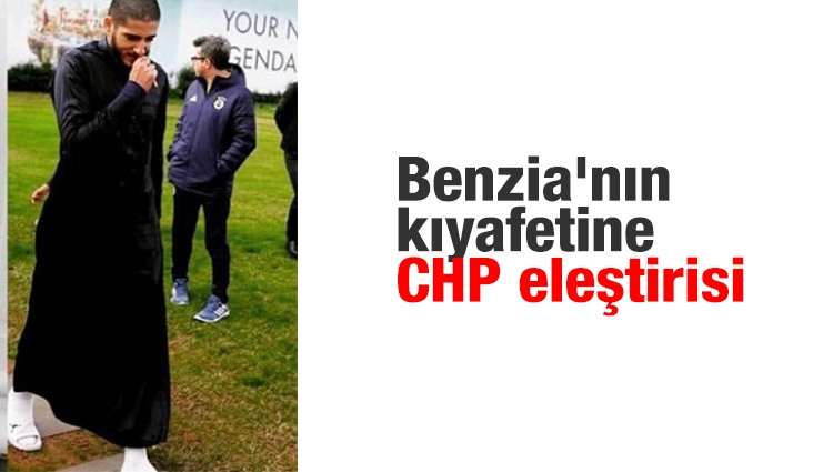 Benzia'nın kıyafetine CHP eleştirisi 