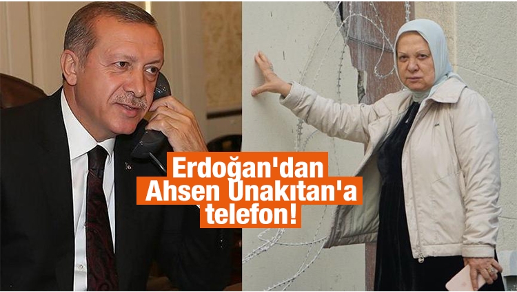 'Zabıtalar beni tartakladı' demişti... Erdoğan'dan Kemal Unakıtan'ın eşi Ahsen Unakıtan'a telefon!