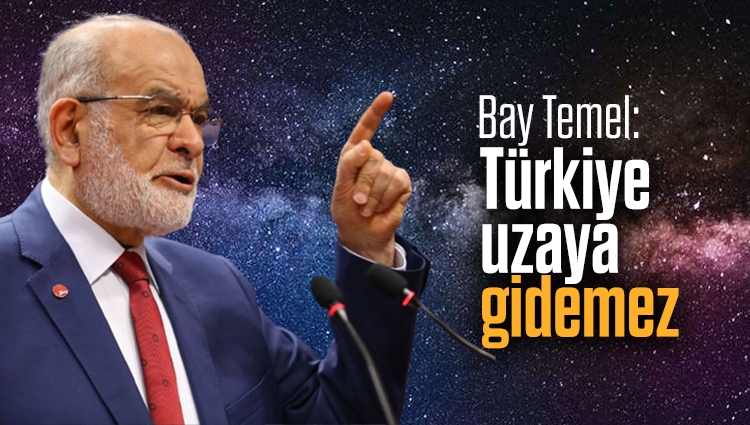 Temel Karamollaoğlu: Türkiye uzaya gidemez