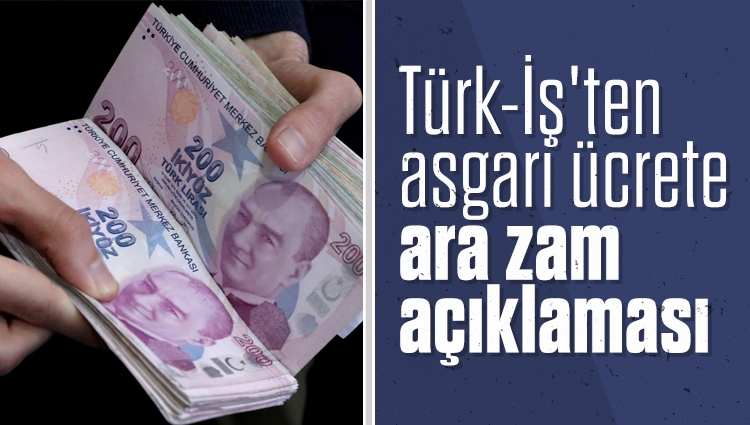 Türk-İş: Asgari ücret aralık ayında konuşulacak