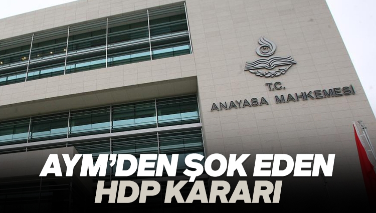 AYM’den yeni HDP kararı: Hazine yardımı blokesi kaldırıldı