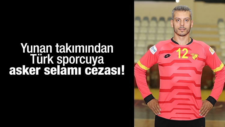 AEK'dan Türk sporcuya asker selamı cezası!