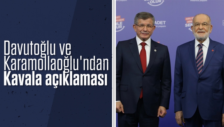 Ahmet Davutoğlu ve Temel Karamollaoğlu'ndan Kavala açıklaması