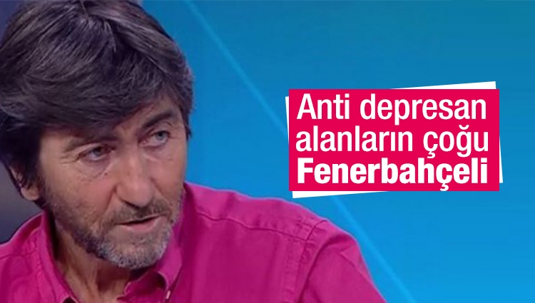 Rıdvan Dilmen: Anti depresan alanların çoğu Fenerbahçeli
