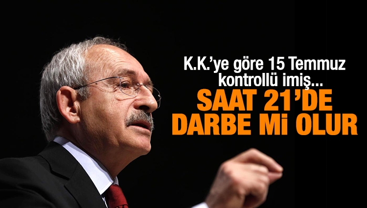 Kılıçdaroğlu'ndan 15 Temmuz iddiası