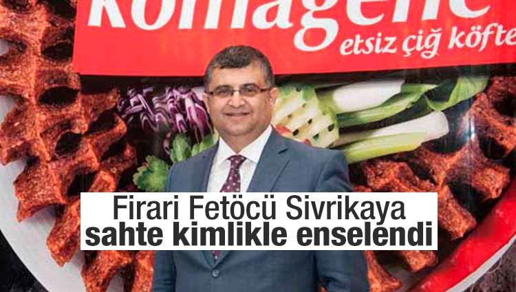 FETÖ firarisi Murat Sivrikaya sahte kimlikle yakalandı