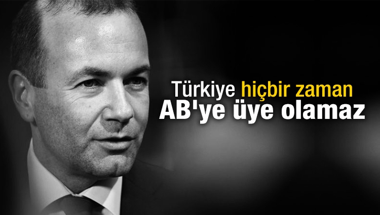 AB Komisyonu Başkan adayı Weber'den kritik Türkiye açıklaması