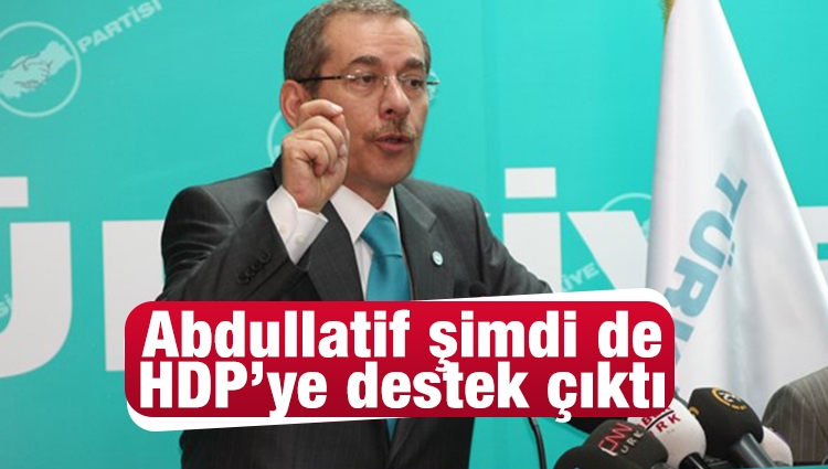 Abdüllatif Şener'den HDP açıklaması 
