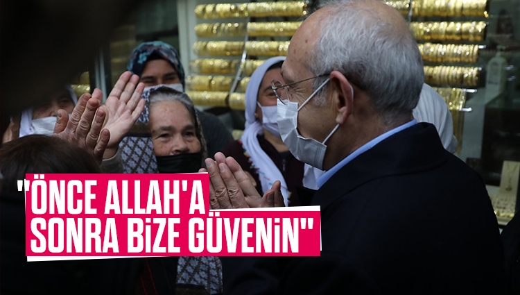 Kılıçdaroğlu: Vallahi de billahi de bu memleketi düzelteceğim