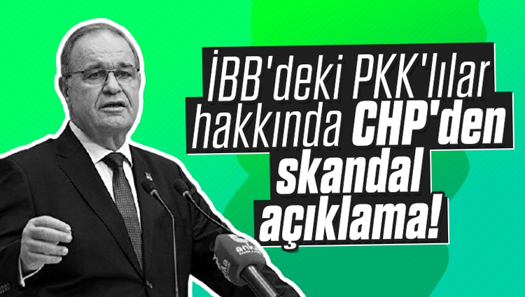 İBB'deki PKK'lılar hakkında CHP'den skandal açıklama! İnkar etti