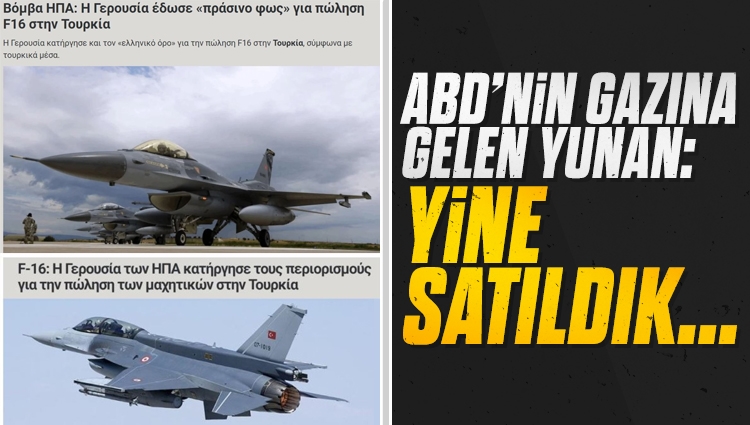 F-16 tedarikinin kısıtlanmasına yönelik maddeler, düzenlemeden çıkarıldı. Yunan gazeteleri bunu konuşuyor