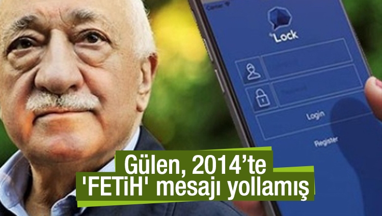 Teröristbaşı Gülen, örgüt üyelerine 'FETİH' mesajı yollamış