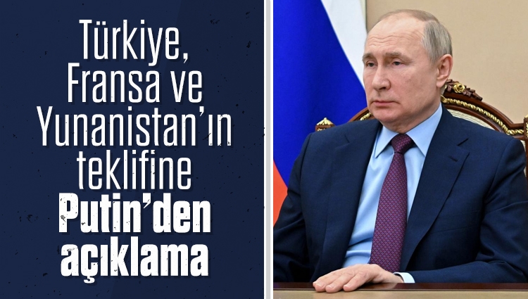 Putin, Türkiye başta olmak üzere Fransa ile Yunanistan'ın Mariupol'de tahliye operasyonu önerisiyle ilgili düşünme süresi istedi