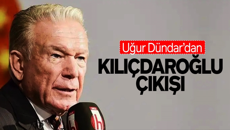 Uğur Dündar'dan flaş Kemal Kılıçdaroğlu yorumu
