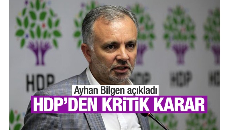 SON DAKİKA: HDP Meclis kararını açıkladı... Karar ne anlama geliyor?