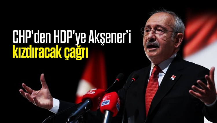 CHP'den HDP'ye ittifak mesajı: Birleşelim