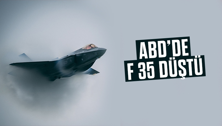 Yine aynı üs! F-22 Raptor’un şokunu atlatamayan ABD’de şimdi de F-35 savaş uçağı düştü