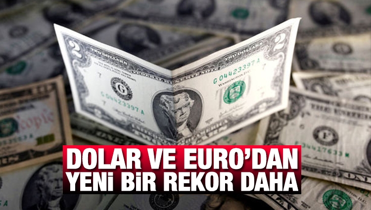 Dolar ve euro yeni haftaya yeni tarihi zirvelerde başladı
