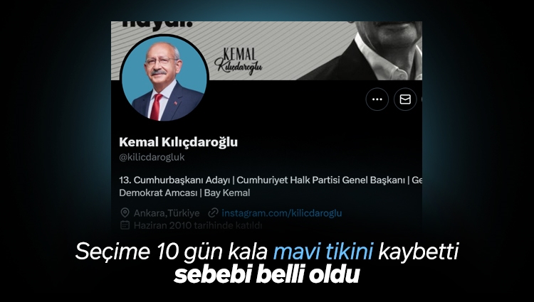 Kılıçdaroğlu 1 saat içinde iki kez profil fotoğrafını değiştirince, Twitter kurallarını ihlal edip mavi tikini kaybetti