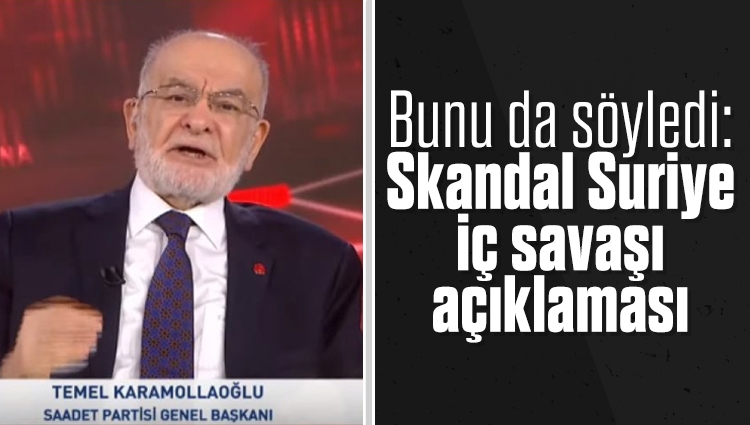Temel Karamollaoğlu, Suriye'yi Türkiye'nin karıştırdığını söyledi