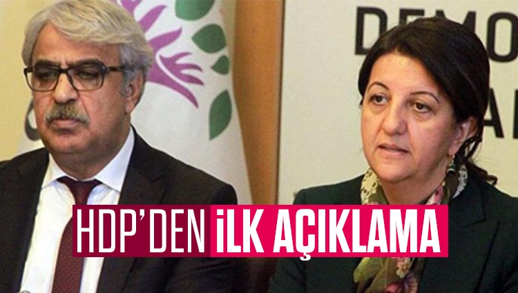 HDP'den kapatma davasıyla ilgili ilk açıklama!