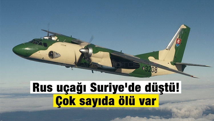 Son dakika! Rus uçağı Suriye'de düştü! Çok sayıda ölü var