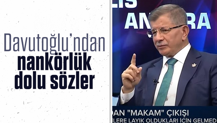Ahmet Davutoğlu: Biz olmasak Tayyip Erdoğan bir hiçti