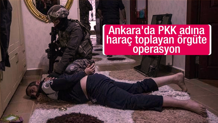 Ankara'da PKK adına haraç toplayan örgüte operasyon