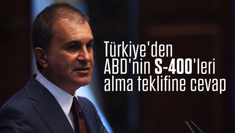Türkiye'den ABD'nin S-400'leri alma teklifine cevap