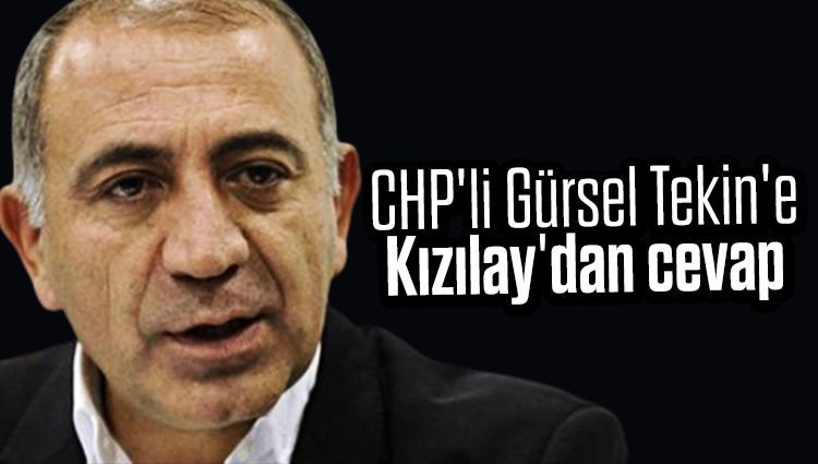Depremin ardından CHP'li Gürsel Tekin'den tepki çeken tweet! Kızılay'dan cevap