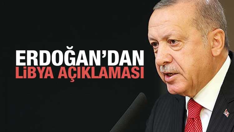 Başkan Erdoğan'dan darbeci Hafter'e sert mesajlar