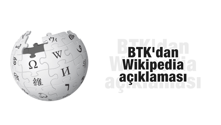 BTK'dan Wikipedia açıklaması