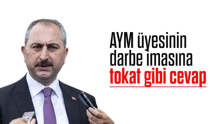 AYM üyesinin darbe imasına Adalet Bakanı Abdulahmit Gül'den tokat gibi cevap