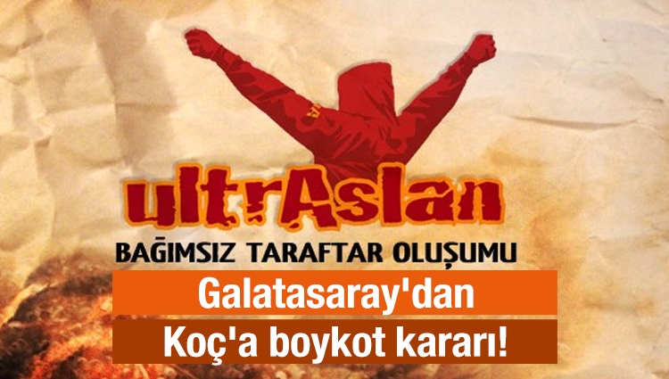 Galatasaray'dan Koç'a boykot kararı!