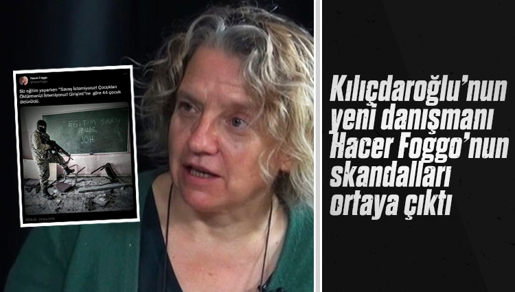 CHP'nin yeni danışmanı Hacer Foggo'dan Mehmetçik'e "çocuk katliamı" iftirası