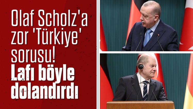 Almanya Başbakanı Olaf Scholz'a zor 'Türkiye' sorusu! Lafı böyle dolandırdı