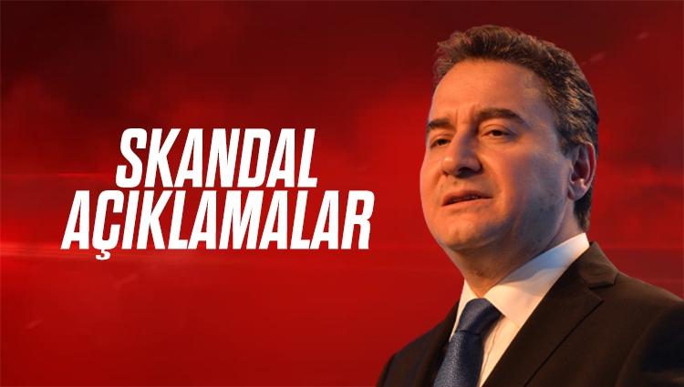 DP lideri Babacan'dan skandal açıklamalar