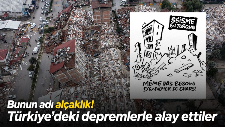 Charlie Hebdo, Türkiye'deki depremlerle alay etti